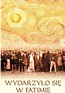 Wydarzyło się w Fatimie
