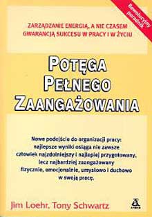 Potęga pełnego zaangażowania