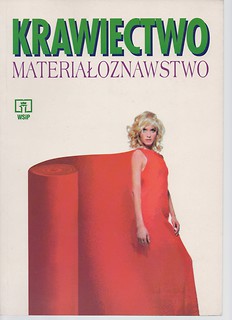 Krawiectwo materiałoznawstwo