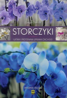 Storczyki. Łatwa i przyjemna uprawa orchidei