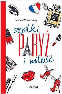 Szpilki, Paryż i miłość