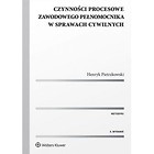 Czynności procesowe zawodowego pełnomocnika...