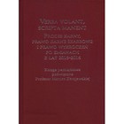 Verba volant, scripta manent. Proces karny...