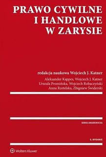 Prawo cywilne i handlowe w zarysie