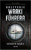 Bałtyckie wraki Fuhrera