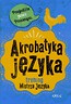 Akrobatyka języka. Trening Mistrza Języka TW GREG