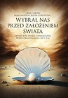 Kartka składana - Wybrał nas przed założeniem..