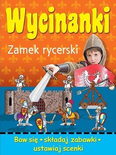 Wycinanki. Zamek rycerski