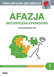 Afazja motoryczna-eferentna. Część 1