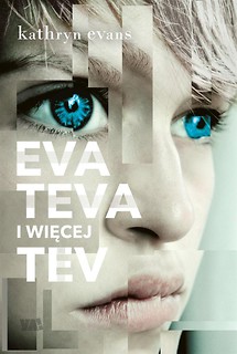Eva, Teva i więcej Tev