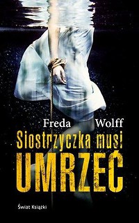 Siostrzyczka musi umrzeć