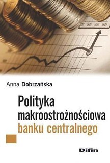 Polityka makroostrożnościowa banku centralnego