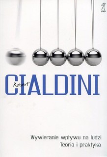 Wywieranie wpływu na ludzi. Teoria i praktyka BR