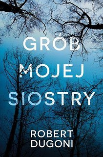 Grób mojej siostry