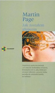 Jak zostałem głupcem