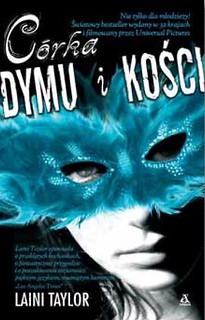 Córka dymu i kości T.I w.2017