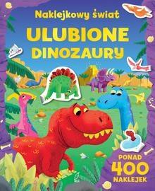 Naklejkowy świat. Ulubione dinozaury