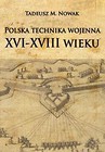 Polska technika wojenna XVI-XVIII wieku