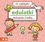 Edulatki. Ćwiczenia 2-latka w.2017