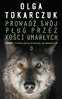 Prowadź swój pług przez kości umarłych BR w.2017