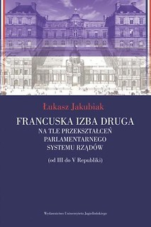 Francuska izba druga na tle przekształceń...