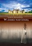 W zamku nad Loarą