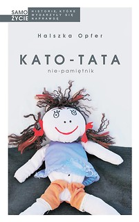 Kato- tata. Nie- pamiętnik w. 2017