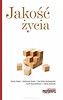 Jakość życia. Jak być w zgodzie z samym sobą