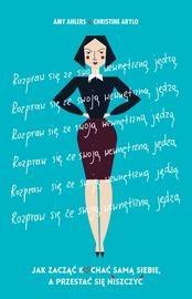 Rozpraw się ze swoją wewnętrzną jędzą