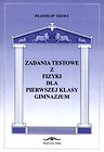 Zadania testowe z fizyki dla 1 kl. gimnazjum