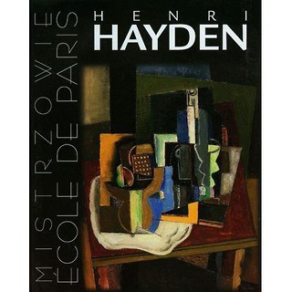 Henri Hayden. Ecole de Paris