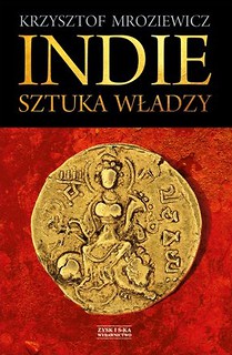 Indie. Sztuka władzy