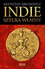 Indie. Sztuka władzy