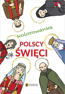 Kolorowanka. Polscy święci