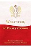 Wszystko co Polskę stanowi