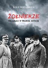 Żołnierze. Tragedia w trzech aktach
