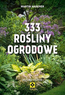 333 rośliny ogrodowe Wyd. III