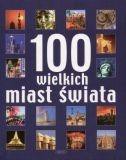 100 wielkich miast świata