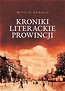 Kroniki literackie prowincji