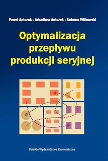 Optymalizacja przepływu produkcji seryjnej