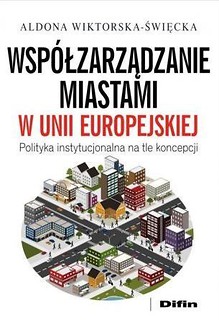 Współzarządzanie miastami w Unii Europejskiej