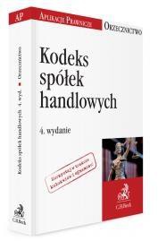 Kodeks spółek handlowych. Orzecznictwo Aplikanta