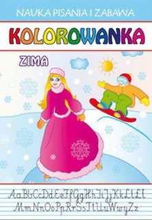 Nauka pisania i zabawa. Kolorowanka. Zima