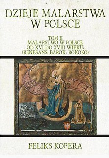 Dzieje malarstwa w Polsce Tom 2