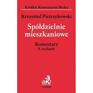 Spółdzielnie mieszkaniowe. Komentarz