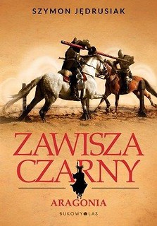 Zawisza Czarny: Aragonia