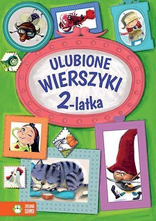 Ulubione wierszyki 2 latka