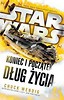 Star Wars. Koniec i początek. Dług życia