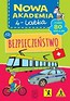 Nowa Akademia 4 latka Bezpieczeństwo