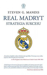 Real Madryt. Strategia sukcesu